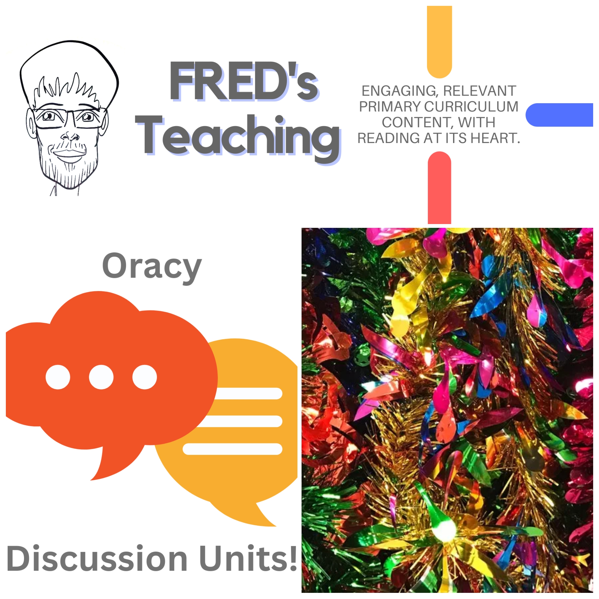 Oracy Discussion – The History of Tinsel – Fred's Teaching